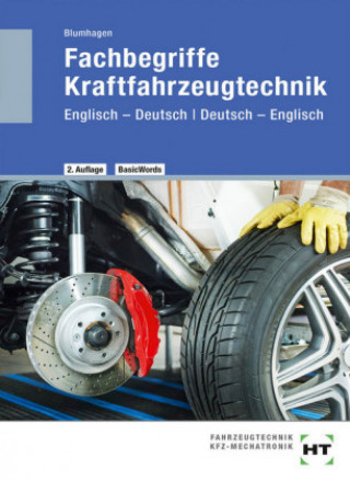 Kniha Fachbegriffe Kraftfahrzeugtechnik Thomas Blumhagen