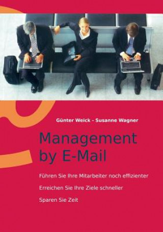 Buch Management by E-Mail Günter Weick