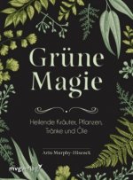 Könyv Grüne Magie Arin Murphy-Hiscock
