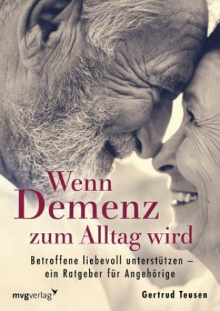 Libro Wenn Demenz zum Alltag wird Gertrud Teusen