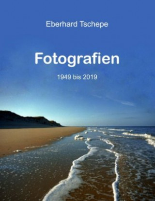Buch Fotografien Eberhard Tschepe