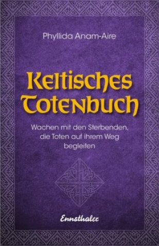 Buch Keltisches Totenbuch Phyllida Anam-Aire