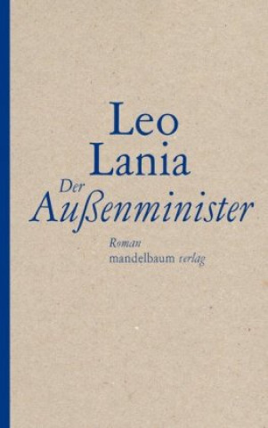 Книга Der Außenminister Leo Lania