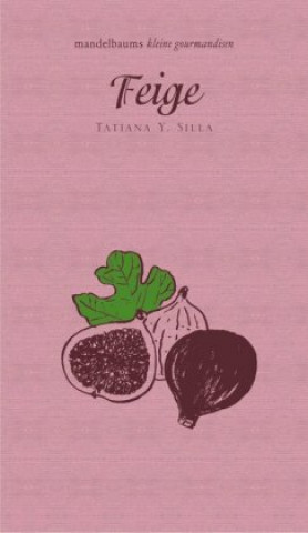 Knjiga Feige Tatiana Y. Silla