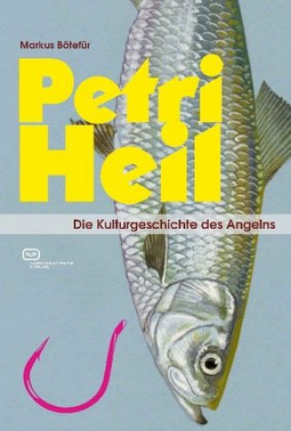 Kniha Petri Heil Markus Bötefür