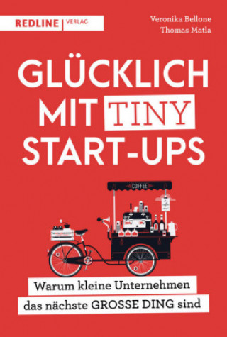 Buch Glücklich mit Tiny Start-ups Veronika Bellone