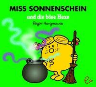 Kniha Miss Sonnenschein und die böse Hexe Roger Hargreaves