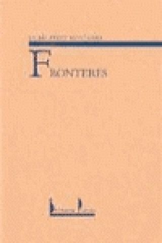 Knjiga Fronteres JAUME PEREZ MONTANER