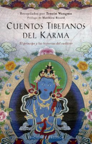 Kniha CUENTOS TIBETANOS DEL KARMA TENZIN WANGMO