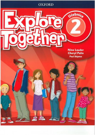 Книга Explore Together 2 Student's Book CZ Nina Lauder