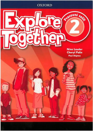 Könyv Explore Together 2 Workbook CZ Nina Lauder