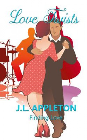 Knjiga Love Twists J L Appleton