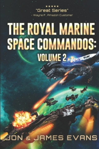Kniha Royal Marine Space Commandos Vol 2 James Evans