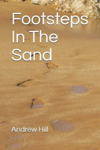 Kniha Footsteps in the Sand Andrew Hill