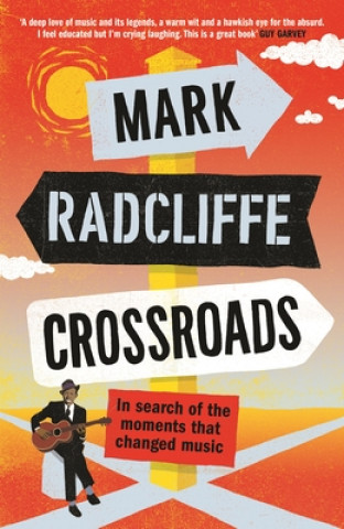 Carte Crossroads Mark Radcliffe