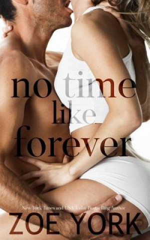 Book No Time Like Forever Zoe York
