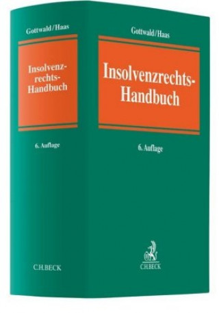 Carte Insolvenzrechts-Handbuch Peter Gottwald