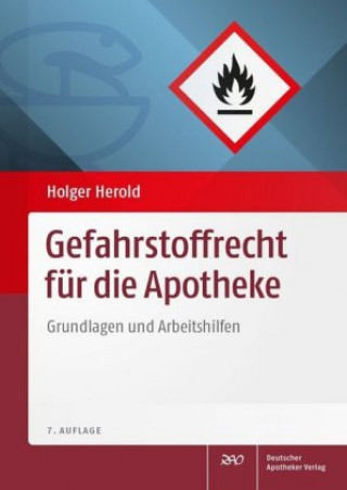 Könyv Gefahrstoffrecht für die Apotheke Holger Herold