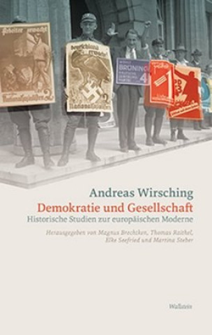Kniha Demokratie und Gesellschaft Andreas Wirsching