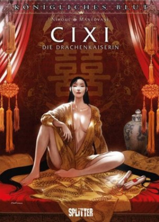 Книга Königliches Blut: Cixi - Die Drachenkaiserin Philippe Nihoul