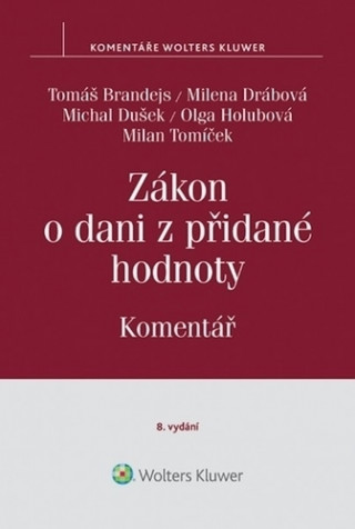 Книга Zákon o dani z přidané hodnoty Tomáš Brandejs