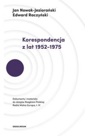 Kniha Korespondencja z lat 1952-1975 Nowak-Jeziorański Jan