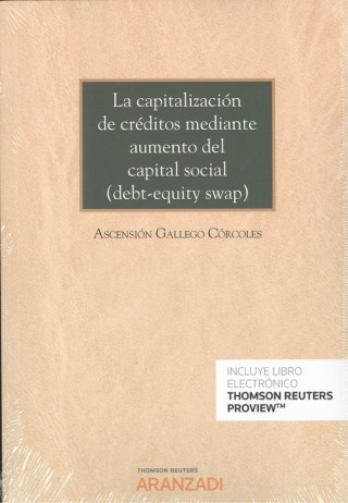 Könyv CAPITALIZACIÓN DE CREDITOS MEDIANTE AUMENTO DEL CAPITAL SOCIAL ASCENSION GALLEGO CORCOLES