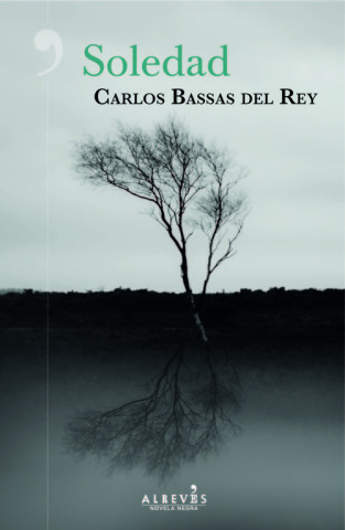 Knjiga SOLEDAD CARLOS BASSAS DEL REY