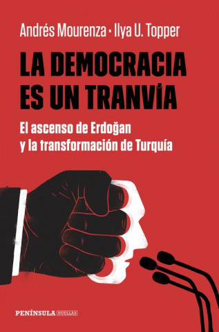 Könyv DEMOCRACIA ES UN TRANVÍA ANDRES MOURENZA