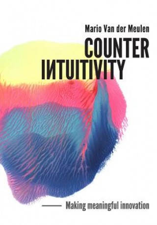 Buch Counterintuitivity Mario van der Meulen