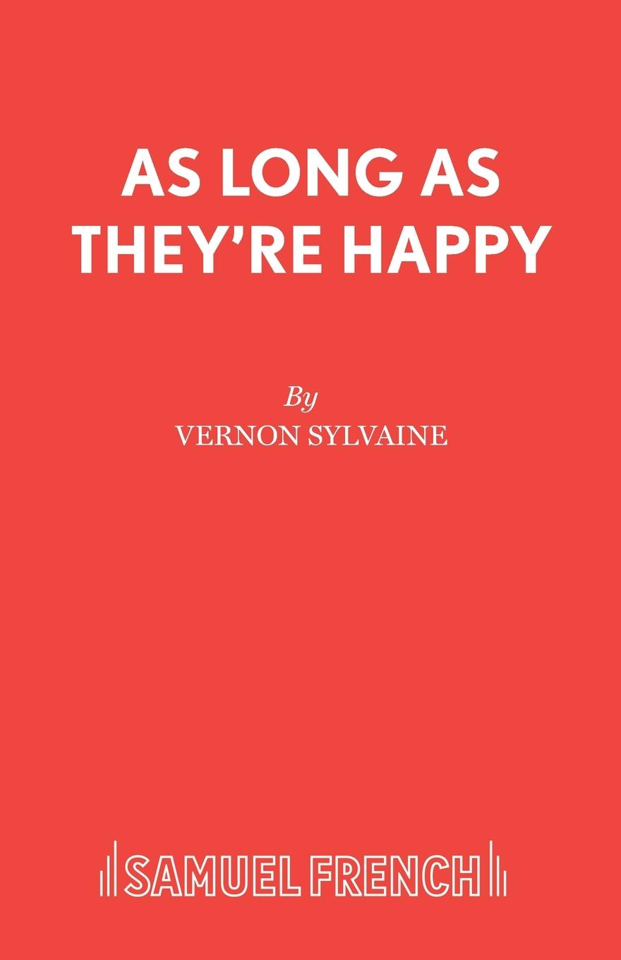 Livre As Long as They're Happy Vernon Sylvaine