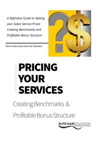 Knjiga Pricing your Services Mick Dwyer