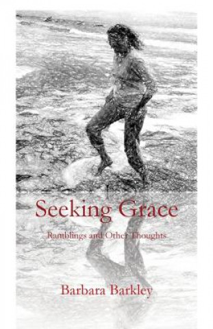 Книга Seeking Grace Barbara Barkley
