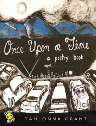 Book Once Upon A Time Tahlonna Grant