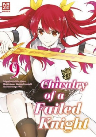Kniha Chivalry of a Failed Knight - Band 9 Riku Misora
