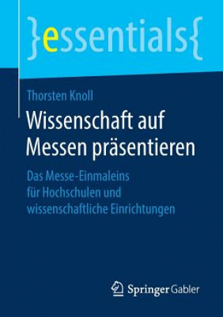 Książka Wissenschaft Auf Messen Prasentieren Thorsten Knoll