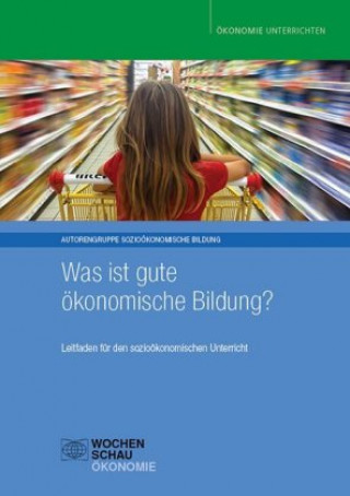 Livre Was ist gute ökonomische Bildung? Tim Engartner