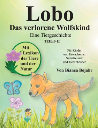 Buch Lobo Bianca Bojahr