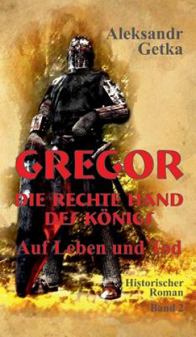 Książka Gregor - rechte Hand des Königs Jacques Blömacher