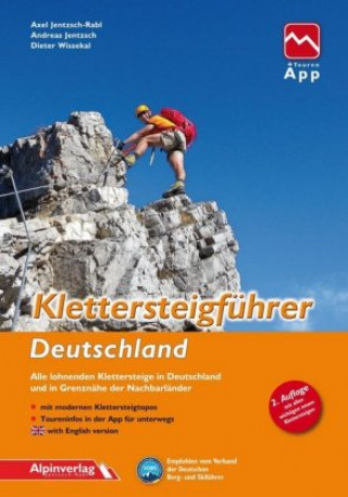 Kniha Klettersteigführer Deutschland Axel Jentzsch-Rabl