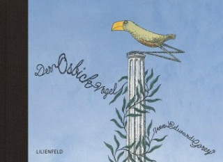 Kniha Der Osbick-Vogel Edward Gorey