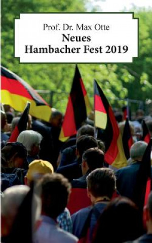 Kniha Neues Hambacher Fest 2019 Max Otte