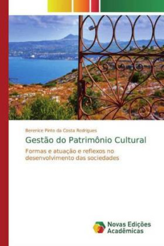 Kniha Gest?o do Patrimônio Cultural Berenice Pinto da Costa Rodrigues