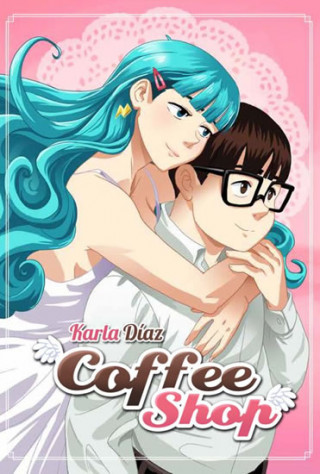 Kniha Coffee Shop Karla Diaz