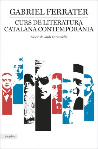 Kniha CURS DE LITERATURA CATALANA CONTEMPOÀNIA GABRIEL FERRATER