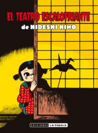 Kniha EL TEATRO ESCALOFRIANTE HIDESHI HINO