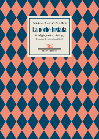 Kniha LA NOCHE LUSIADA TEIXEIRA PASCOAES