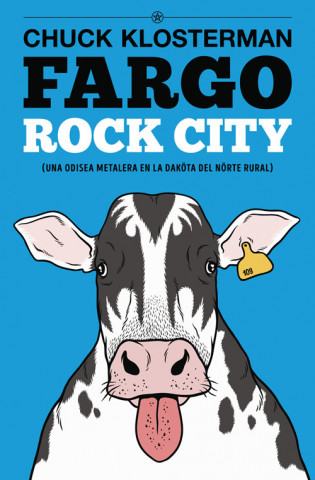 Книга FARGO ROCK CITY CHUCK KLOSTERMAN