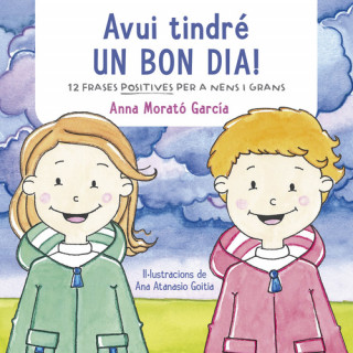 Kniha AVUI TINDRÈ UN BON DIA! ANNA MORATO GARCIA