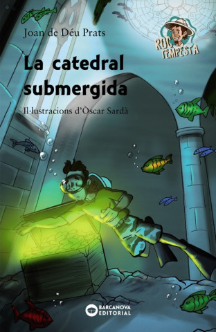 Книга LA CATEDRAL SUBMERGIDA JOAN DE DEU PRATS